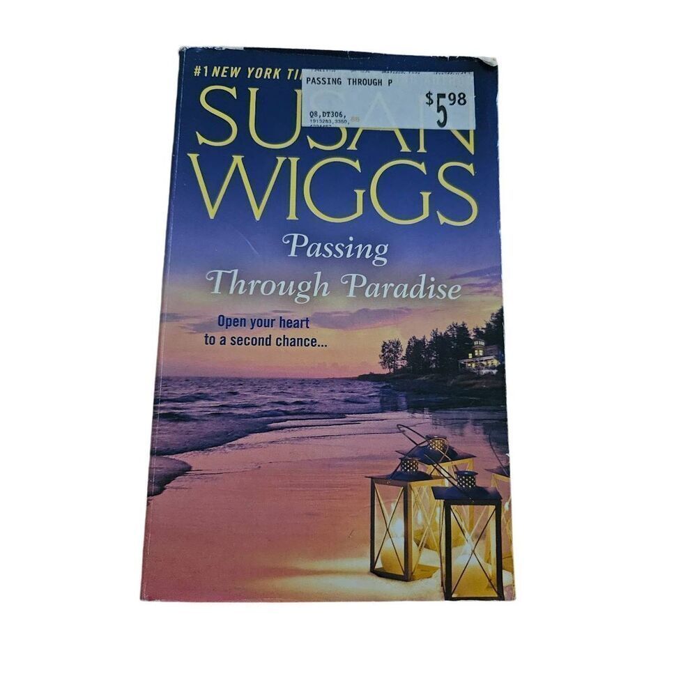 Passing through paradise by Susan Wiggs grand central publishing isbn 9781455567